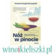 Nóż w Pinocie - Promocja książki Tomasza Prange-Barczyńskiego przy dobrym winie