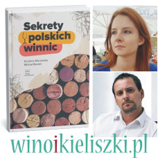 Degustacja komentowana - promocja książki - Sekrety Polskich Winnic Degustacja komentowana - promocja książki - Sekrety Polskich Winnic