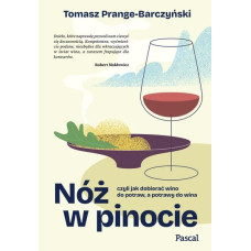 Tomasz Prange-Barczyński, Nóż w Pinocie Tomasz Prange-Barczyński, Nóż w Pinocie