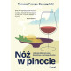 Tomasz Prange-Barczyński, Nóż w Pinocie