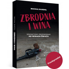 Michał Bardel, Zbrodnia i wina